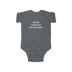 Gray baby onesie with humorous text.